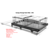 Pull Out Slides For Canopy Storage Rack - The Bush Company